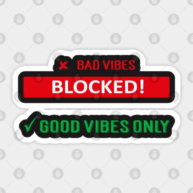 Good Vibes Only Sticker by 99sunvibes